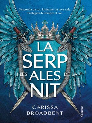 cover image of La serp i les ales de la nit
